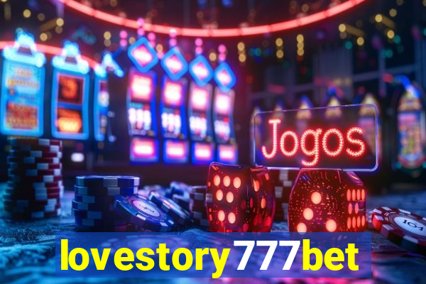 lovestory777bet