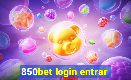 850bet login entrar