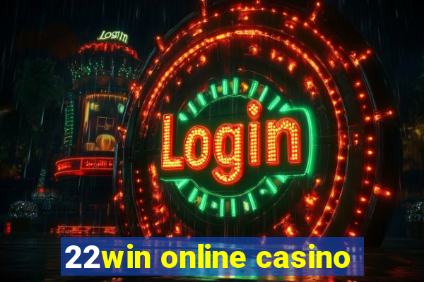 22win online casino