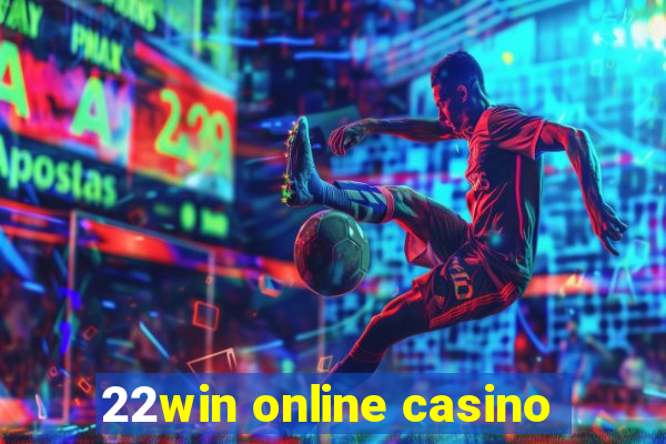 22win online casino