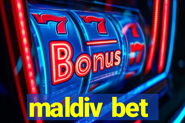 maldiv bet