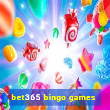 bet365 bingo games