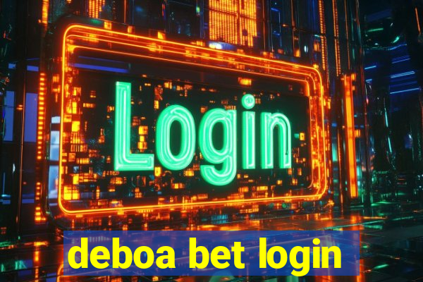 deboa bet login