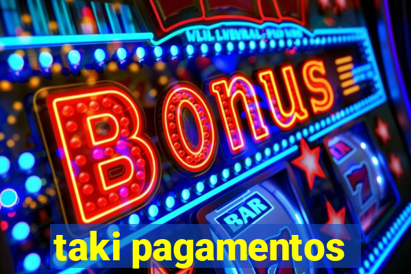 taki pagamentos