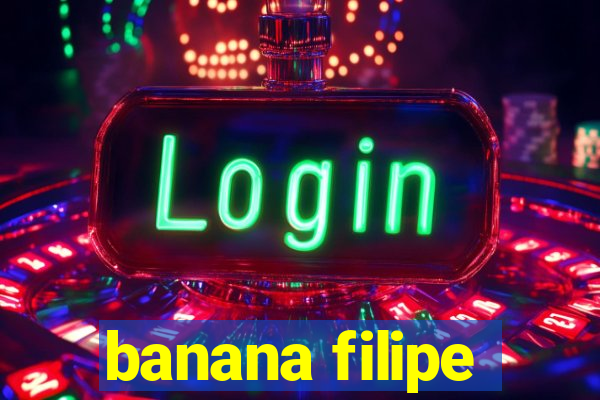 banana filipe