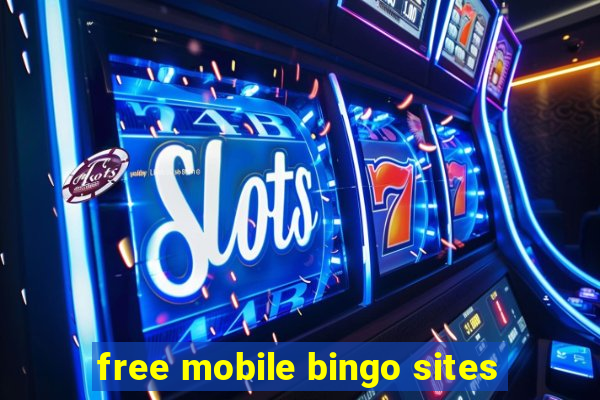 free mobile bingo sites