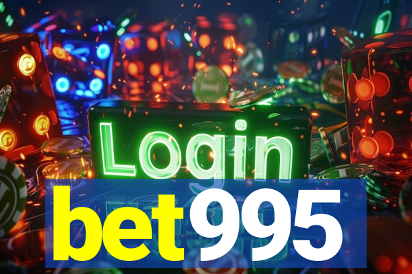 bet995