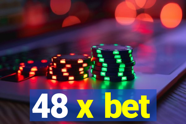 48 x bet