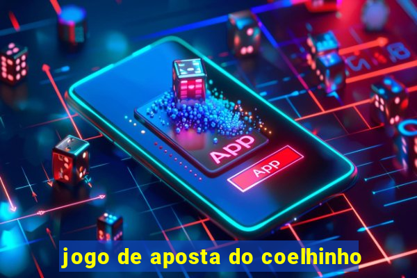 jogo de aposta do coelhinho