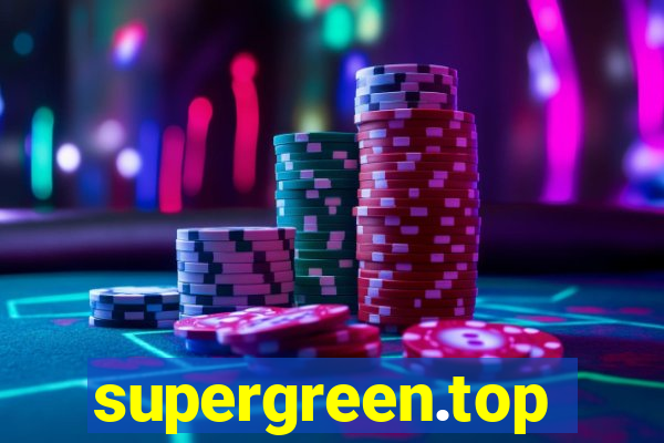 supergreen.top