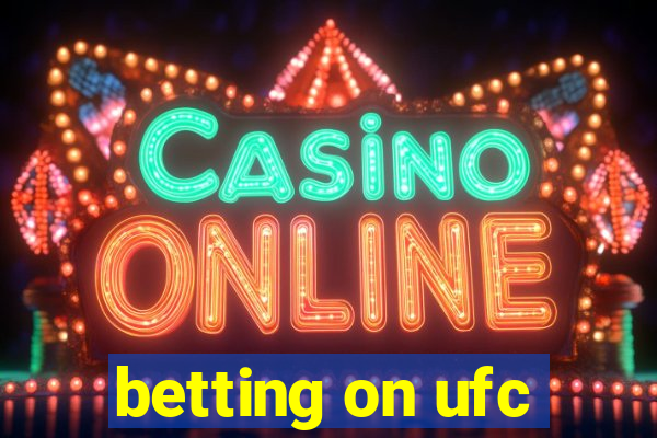 betting on ufc