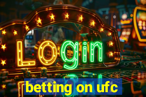 betting on ufc