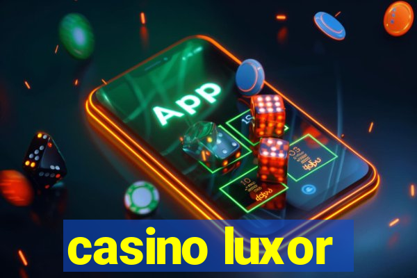 casino luxor