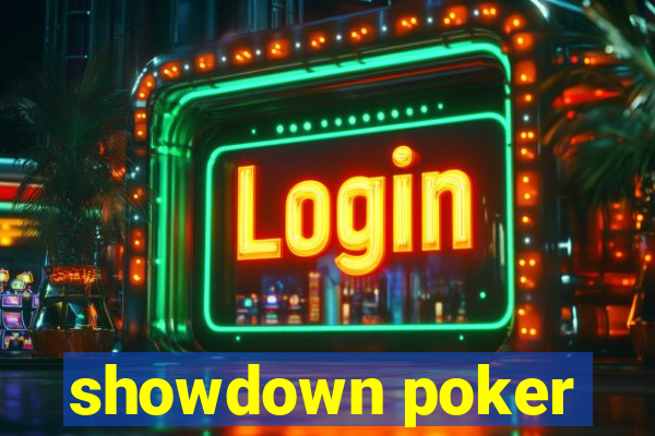 showdown poker