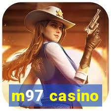 m97 casino