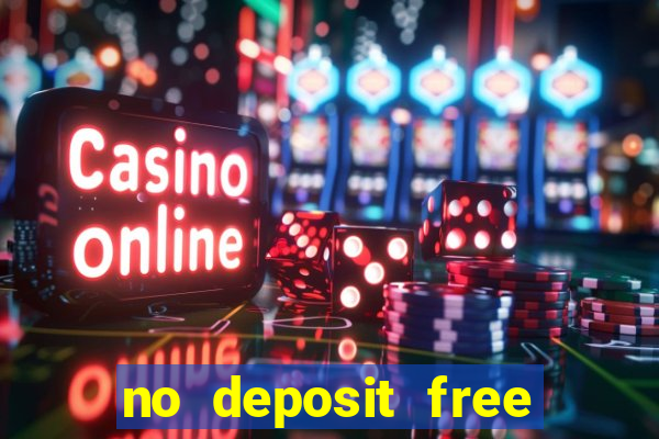 no deposit free online casino