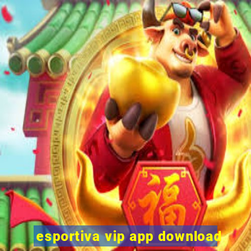 esportiva vip app download