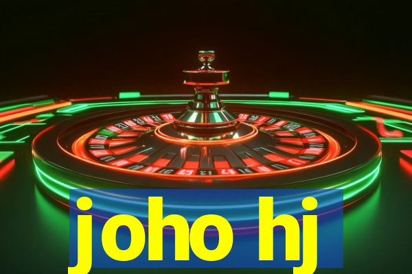 joho hj