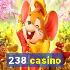 238 casino