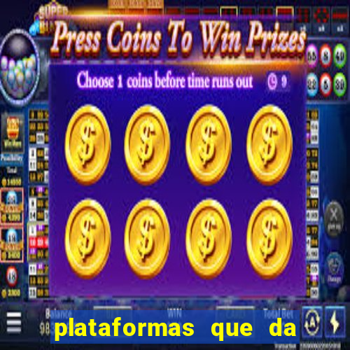 plataformas que da bonus no cadastro e saca no free