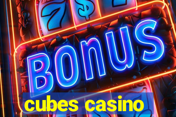 cubes casino