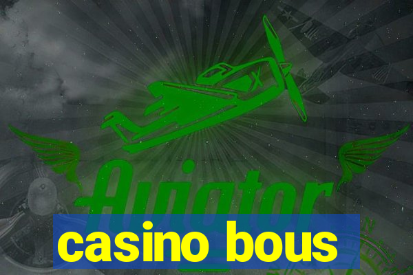 casino bous