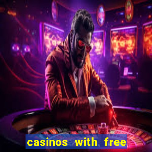 casinos with free bonus no deposit