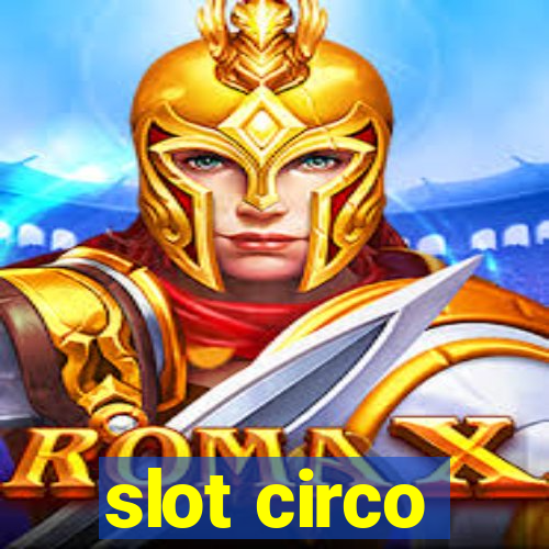 slot circo