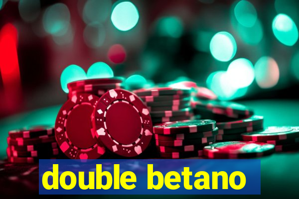 double betano