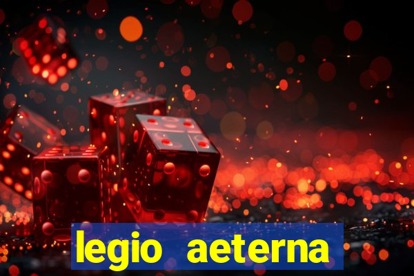 legio aeterna victrix lyrics