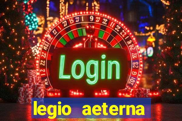 legio aeterna victrix lyrics