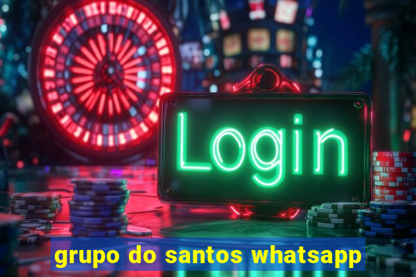 grupo do santos whatsapp