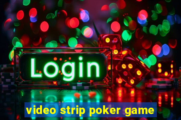 video strip poker game