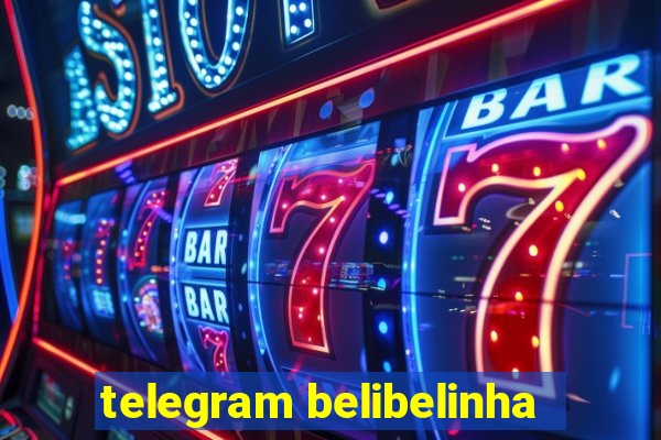 telegram belibelinha