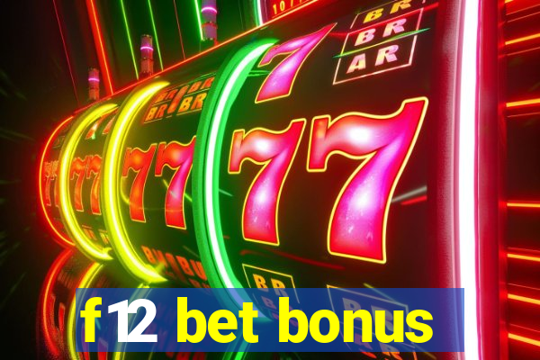 f12 bet bonus