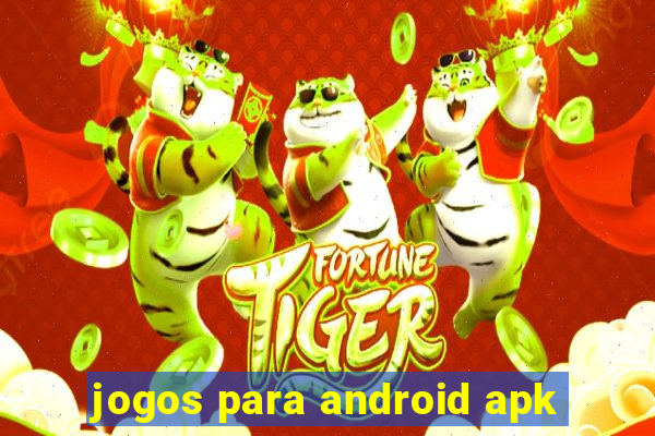 jogos para android apk