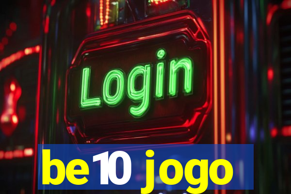 be10 jogo