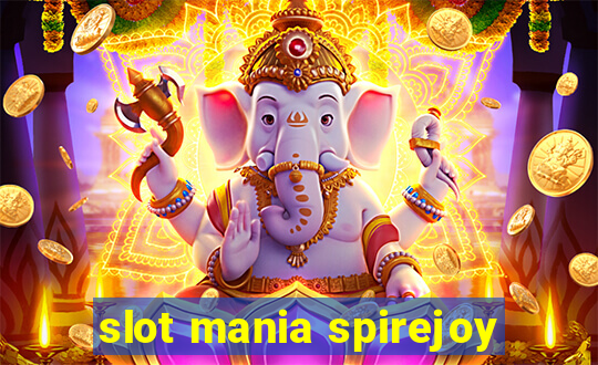 slot mania spirejoy