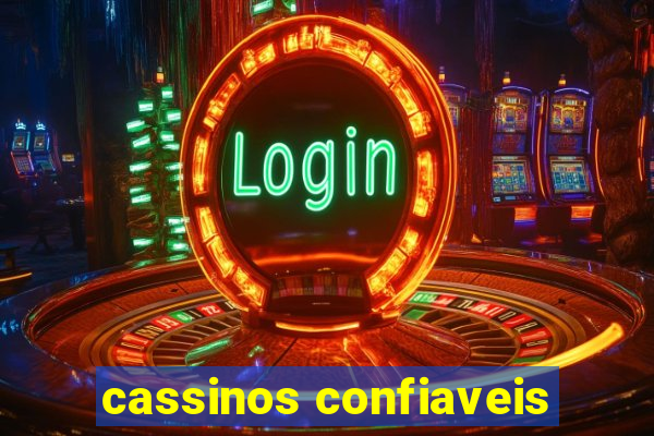 cassinos confiaveis