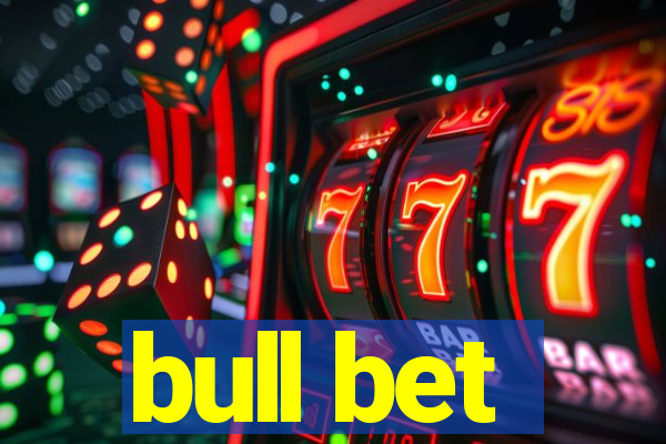 bull bet