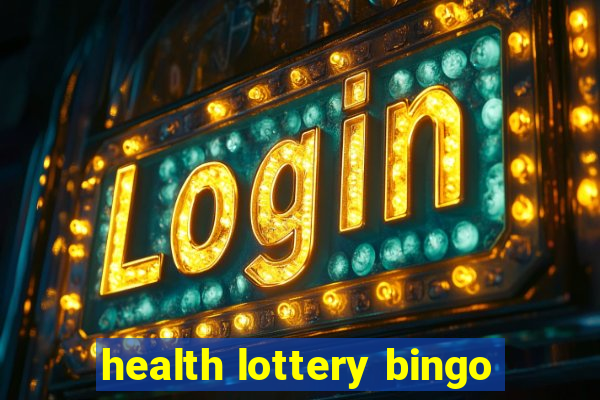 health lottery bingo