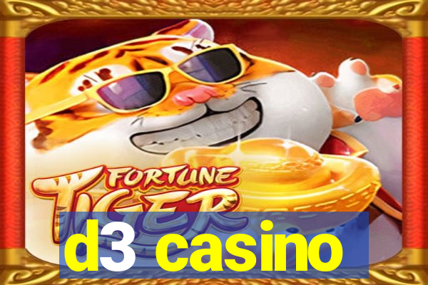 d3 casino