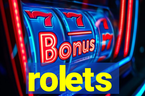 rolets