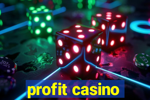 profit casino