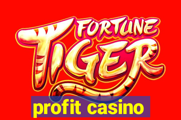 profit casino