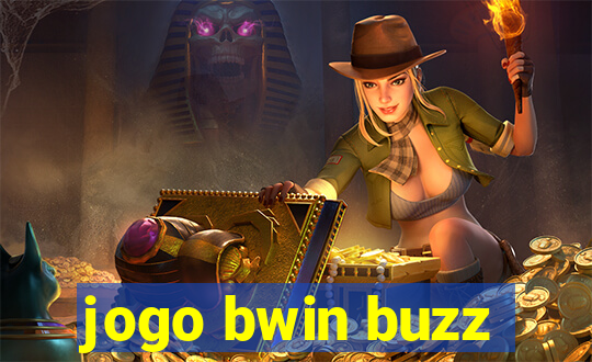 jogo bwin buzz