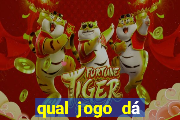 qual jogo dá dinheiro de verdade