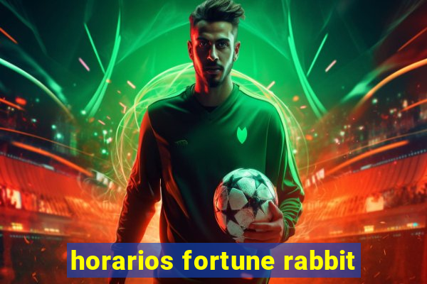 horarios fortune rabbit