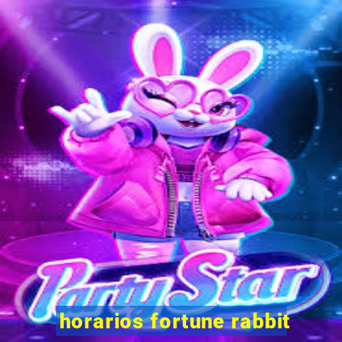 horarios fortune rabbit