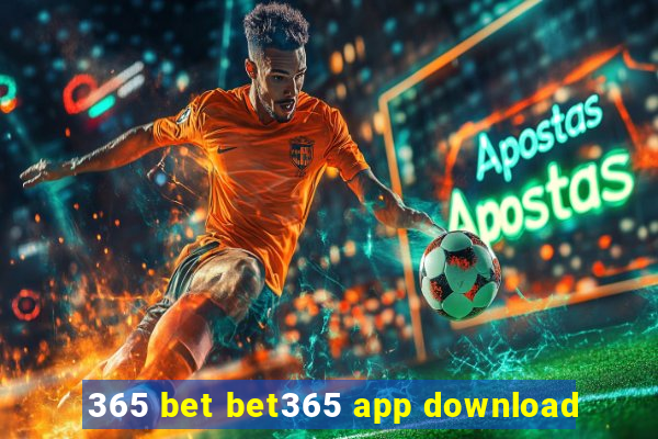 365 bet bet365 app download